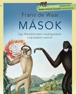 Biológia, fauna a flóra Mások - Frans de Waal