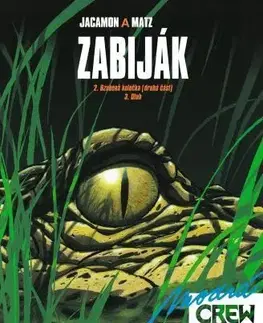 Komiksy Modrá CREW 33: Zabiják 2 - Matz,Luc Jacamon