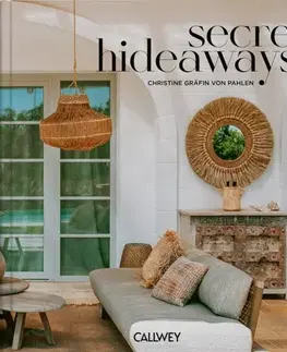 Geografia, mapy, sprievodcovia Secret Hideaways - Christine Countess von der Pahlen