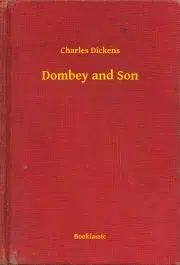 Svetová beletria Dombey and Son - Charles Dickens