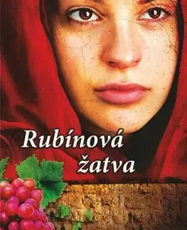 Romantická beletria Rubínová žatva - Tessa Afsharová