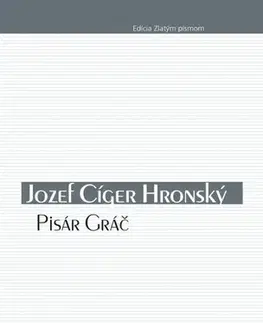 Slovenská beletria Pisár Gráč - Jozef Cíger Hronský
