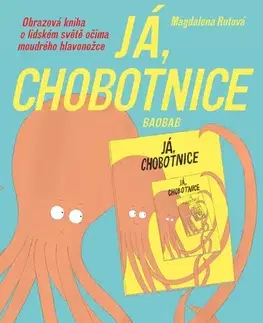 Pre deti a mládež - ostatné Já, chobotnice - Magdalena Rutová