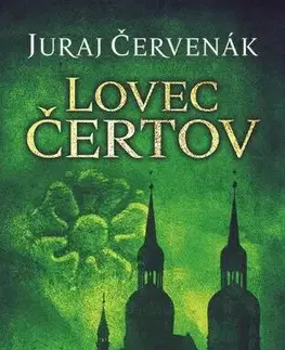 Detektívky, trilery, horory Lovec čertov - Juraj Červenák