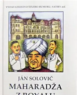 Rozprávky Maharadža z Royalu - Ján Solovič,Milan Stano