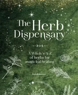 Mágia a okultizmus The Herb Dispensary - Deb Robinson