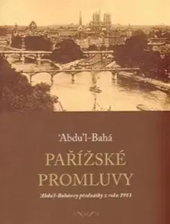 Náboženstvo - ostatné Pařížské promluvy - Abdu’l-Bahá