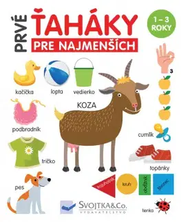 Leporelá, krabičky, puzzle knihy Prvé ťaháky pre najmenších - Mirka Svojtková,Emil Gerginov