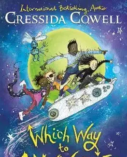 Dobrodružstvo, napätie, western Which Way to Anywhere - Cressida Cowell