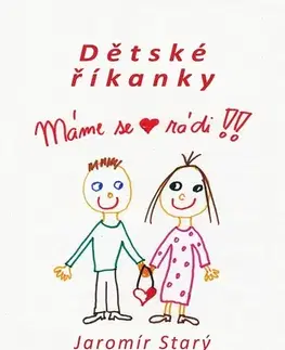 Pre deti a mládež - ostatné Dětské říkanky - Jaromír Starý