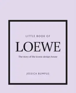 Dizajn, úžitkové umenie, móda Little Book of Loewe - Jessica Bumpus