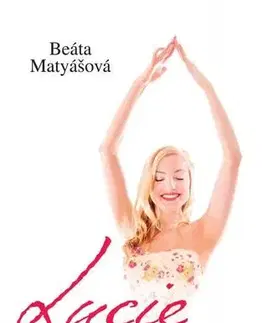 Česká beletria Lucie v pozici stromu - Beáta Matyášová