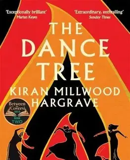 Historické romány The Dance Tree - Kiran Millwood-Hargrave