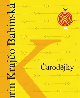 Česká beletria Čarodějky - Karin Krajčová Babinská