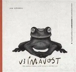 Rozvoj osobnosti Všímavost pro snížení stresu, lepší vztahy a vnitřní klid - Jan Jeřábek