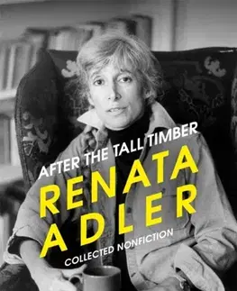 Novely, poviedky, antológie After the Tall Timber - Renata Adler