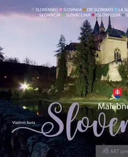 Encyklopédie, obrazové publikácie Malebné Slovensko - Vladimír Bárta