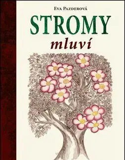 Maliarstvo, grafika Stromy mluví - Eva Pazderová
