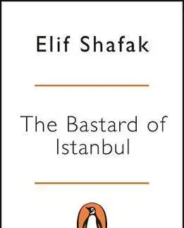 Cudzojazyčná literatúra The Bastard of Istanbul - Elif Shafak