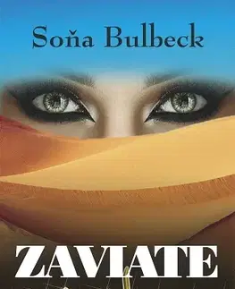 Cestopisy Zaviate pieskom - Soňa Bulbeck