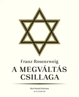 Filozofia A megváltás csillaga - Franz Rosenzweig
