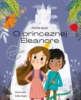 Dobrodružstvo, napätie, western O princeznej Eleanore - Peter Nagy,Edita Hajdu