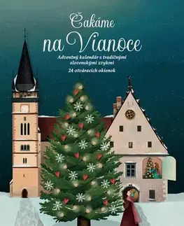 Leporelá, krabičky, puzzle knihy Čakáme na Vianoce - Elena Slobodová,Elena Rabčanová