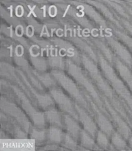 Cudzojazyčná literatúra 10 x 10 / 100 architects, 10 critics