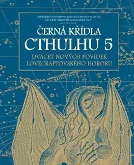 Detektívky, trilery, horory Černá křídla Cthulhu 5 - S.T Joshi