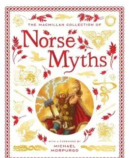 Bájky a povesti The Macmillan Collection of Norse Myths