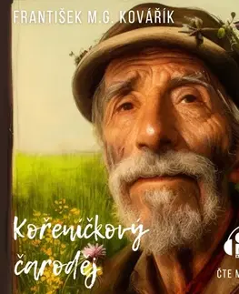 Rozprávky Milovať a ctiť OZ Kořeníčkový čaroděj
