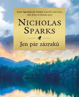 Romantická beletria Jen pár zázraků - Nicholas Sparks