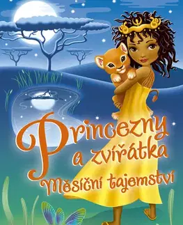 Rozprávky Princezny a zvířátka: Měsíční tajemství - Paula Harrisonová