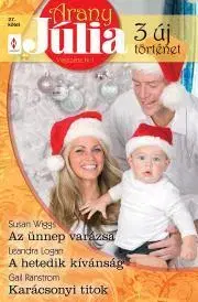 Romantická beletria Arany Júlia 27. - Logan Leandra,Panstrom Gail,Susan Wiggs