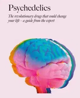 Psychológia, etika Psychedelics - David Nutt