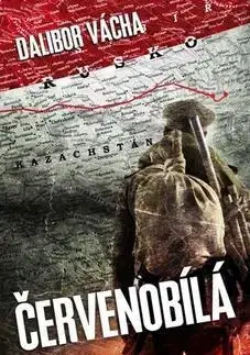 Historické romány Červenobílá - Dalibor Vácha
