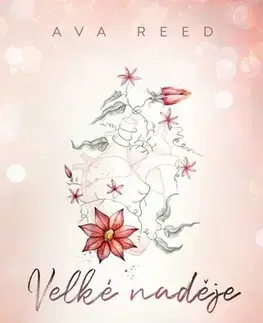 Romantická beletria Nemocnice Whitestone 1: Velké naděje - Ava Reed