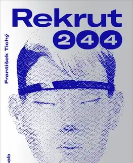 Fantasy, upíri Rekrut 244 - František Tichý,Stanislav Setinský