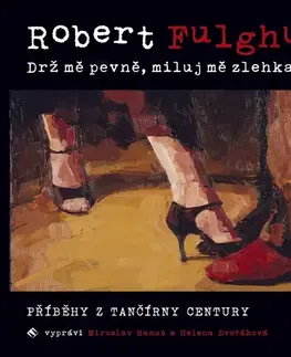 Pre deti a mládež Tympanum Drž mě pevně, miluj mě zlehka
