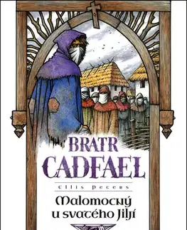 Detektívky, trilery, horory Malomocný u svatého Jiljí - Ellis Petersová
