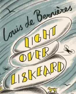 Svetová beletria Light Over Liskeard - Louis de Bernieres