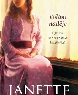 Historické romány Volání naděje - Oke Janette