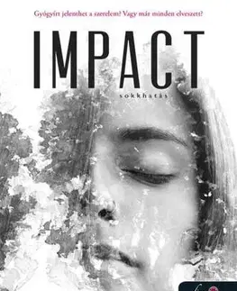Erotická beletria Impact - Sokkhatás - Haley Jenner,Zsófia Komáromy