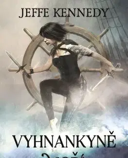 Sci-fi a fantasy Vyhnankyně moří - Jeffe Kennedy
