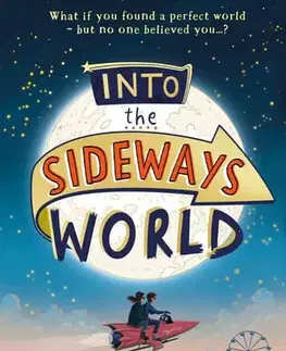 Fantasy, upíri Into the Sideways World - Ross Welford