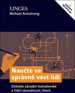 Biznis a kariéra Naučte se správně vést lidi - Michael Armstrong