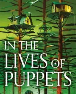 Sci-fi a fantasy In the Lives of Puppets - TJ Klune