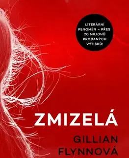 Detektívky, trilery, horory Zmizelá - Gillian Flynnová