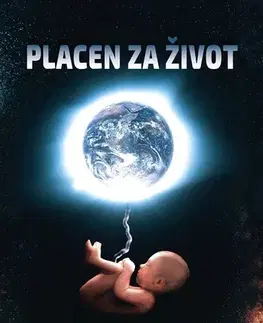 Sci-fi a fantasy Placen za život - Karel Keslly Mazánek