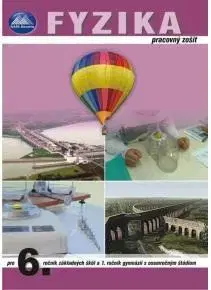 Učebnice pre ZŠ - ostatné Fyzika pracovný zošit pre 6. roč. ZŠ a 1. roč. GOŠ - Milada Maťašovská